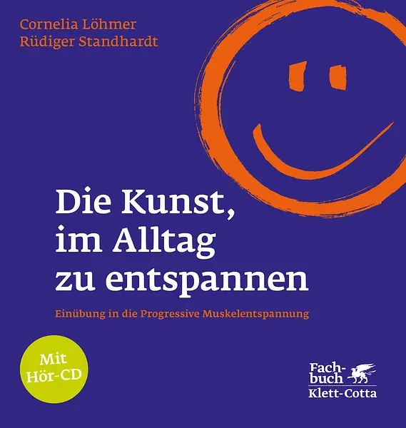 Ausbildung in Progressiver Muskelentspannung: Die Kunst im Alltag zu entspannen