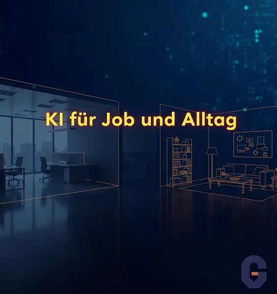 KI für Job und Alltag