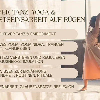 Ganzheitlich leben, ganzheitlich gesund: Intuitives Tanzen, Yoga und Ayurveda auf Rügen