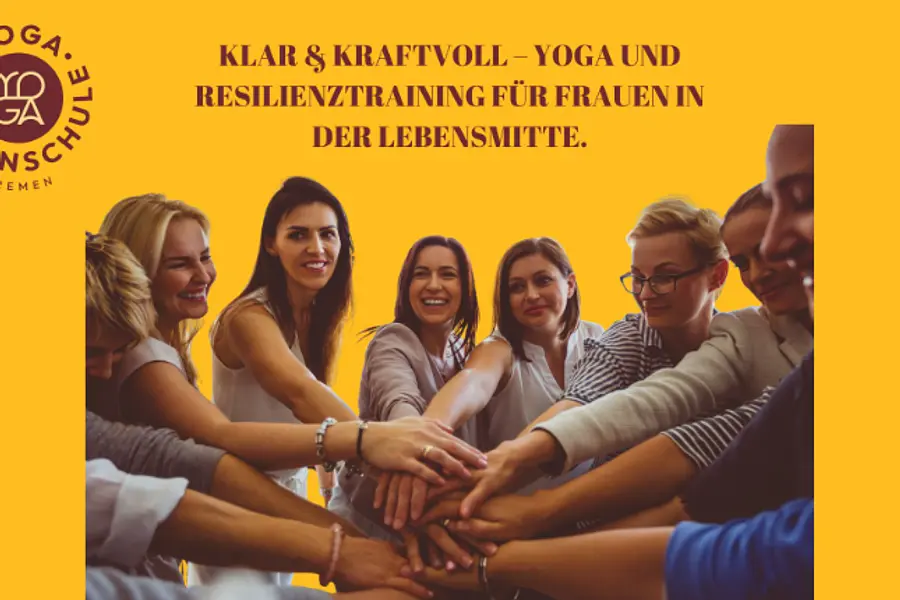 Klar & Kraftvoll – Yoga und Resilienztraining für Frauen in der Lebensmitte.