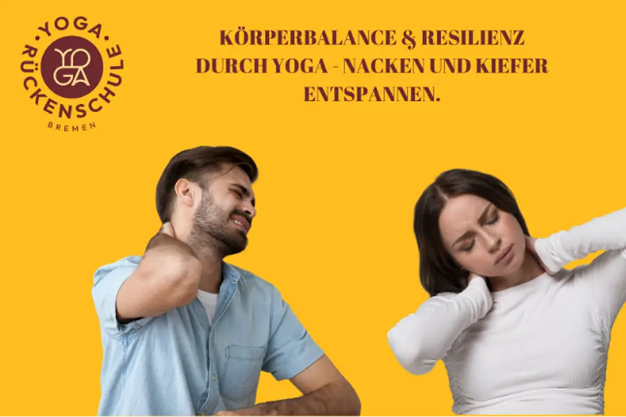 KörperBalance & Resilienz durch Yoga - Nacken und Kiefer entspannen