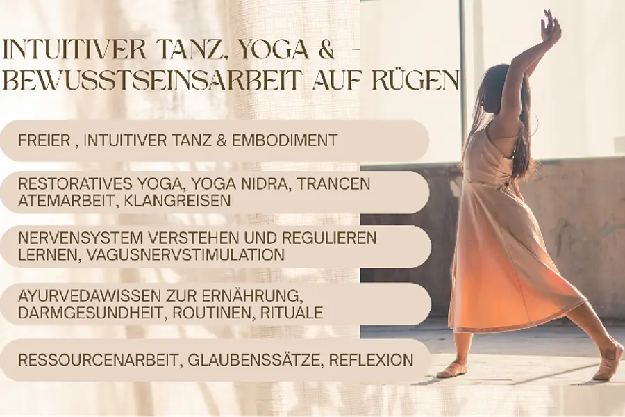  Ganzheitlich leben, ganzheitlich gesund: Intuitives Tanzen, Yoga und Ayurveda auf Rügen 