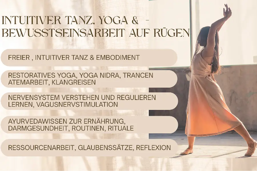 Ganzheitlich leben, ganzheitlich gesund: Intuitives Tanzen, Yoga und Ayurveda auf Rügen