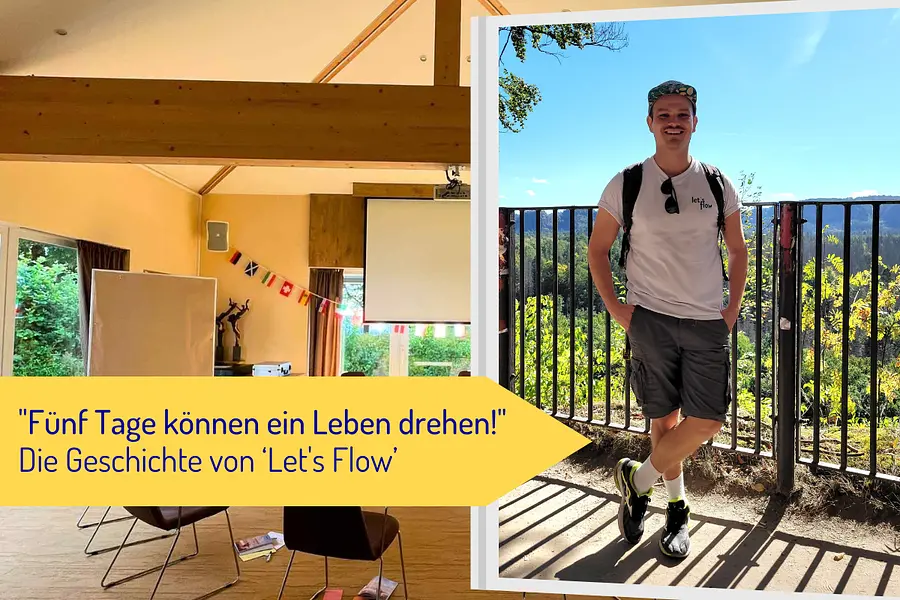 "Fünf Tage können ein Leben drehen" - Interview mit Dennis von Let's Flow