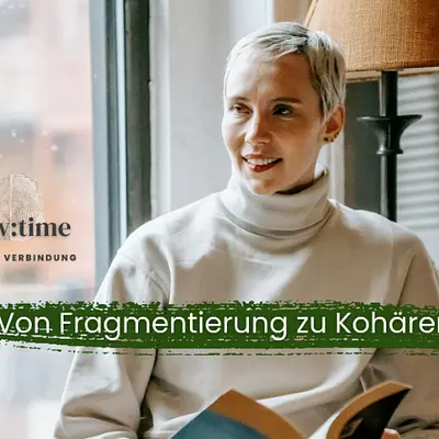 5 Tage Embodiment, Wertearbeit & Selbstführung: Von Fragmentierung zu Kohärenz