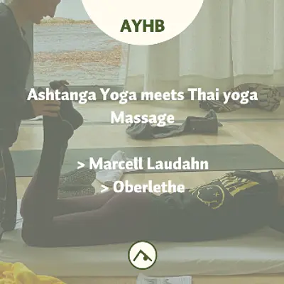 Yoga meetsThai–Yoga–Massage Fortbildung