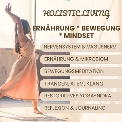 Ganzheitlich leben, ganzheitlich gesund: Stressregulation, Resilienz und innere Balance für Beruf & Alltag