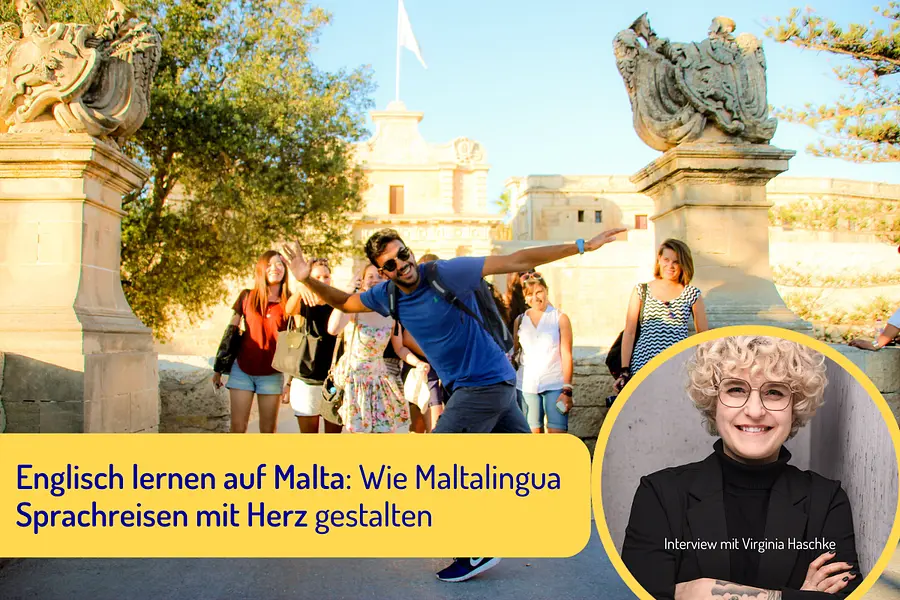 Englisch lernen auf Malta: Wie Maltalingua Sprachreisen mit Herz gestalten
