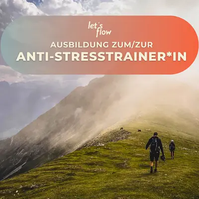 Wandern und Antistresstrainer*in werden in Kaprun