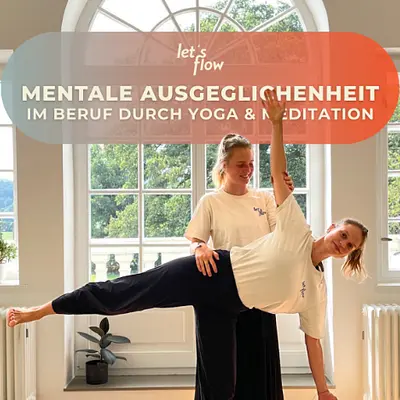 Yoga und Mentale Ausgeglichenheit im Beruf in Reith bei Kitzbühel