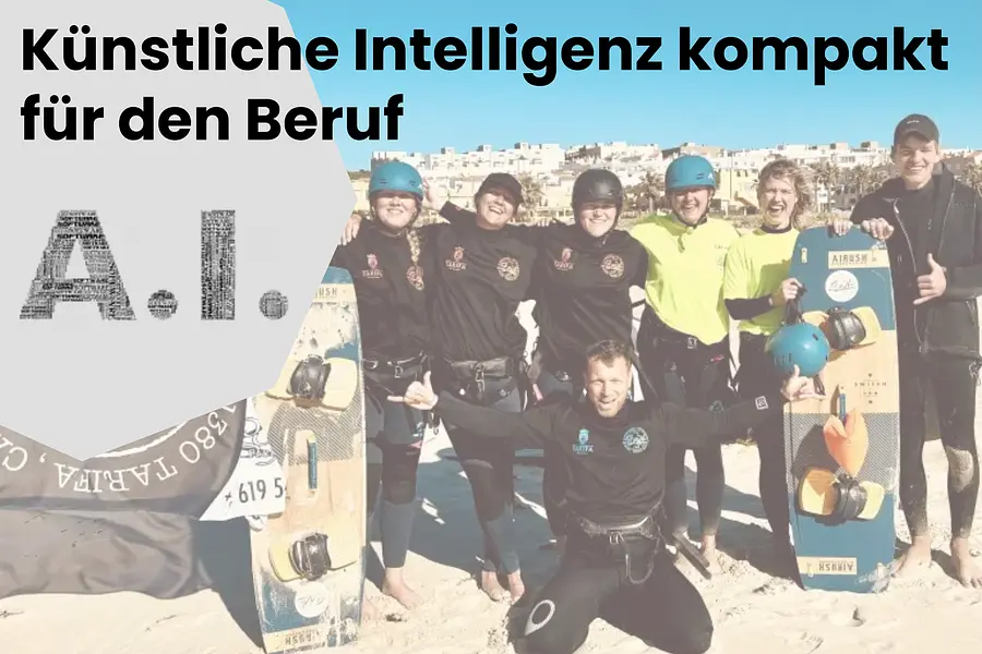 Künstliche Intelligenz kompakt: KI im beruflichen Alltag nutzen inkl. Kitekurs /-verleih & 6x Übernachtung oder mit optionalen Aktivitäten: Surfen, Skaten, Wing Foil oder Windsurf