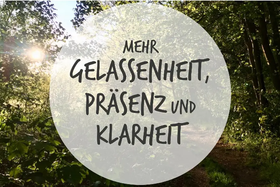 Gelassener durch Achtsamkeit: Einführung in MBSR